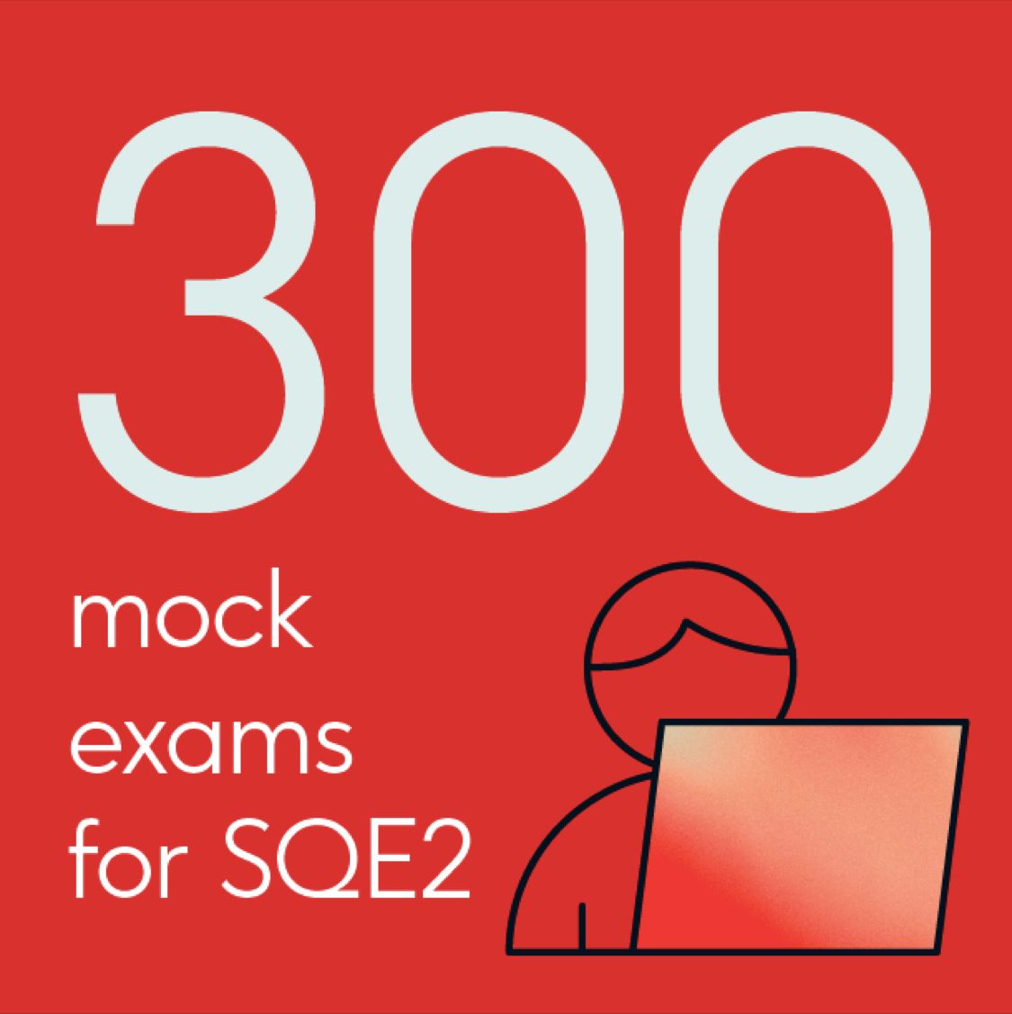 300 mock exams for SQE2